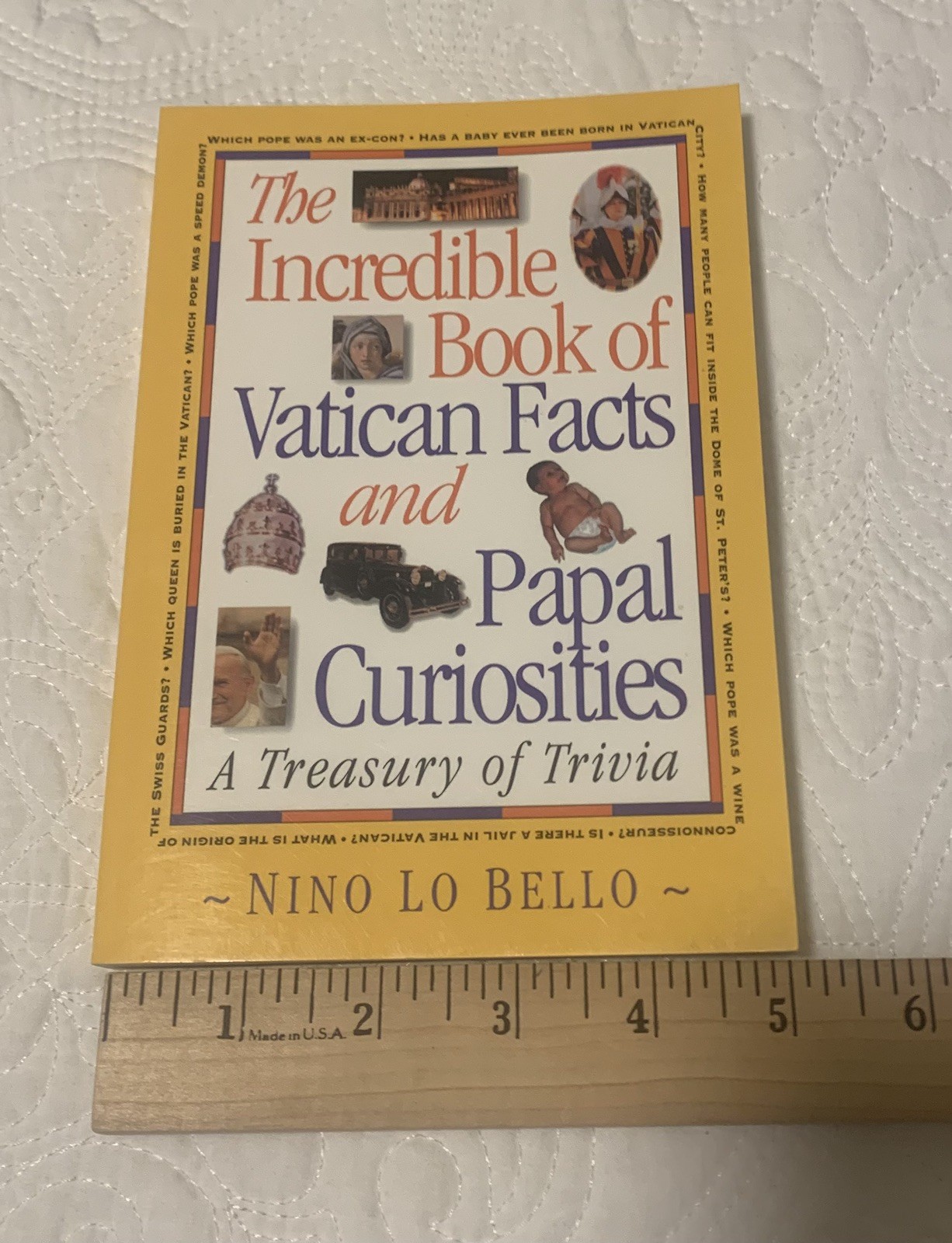 The Incredible Book Of Vatican Facts and Papal Curiosities:A Treasury of Trivia