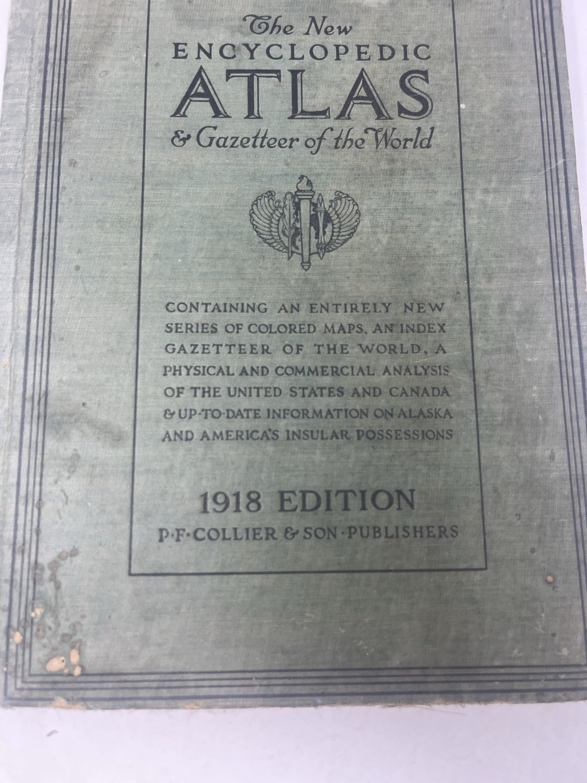 The New Encyclopedic Atlas & Gazetteer of the World 1918 Illustrated PF Collier
