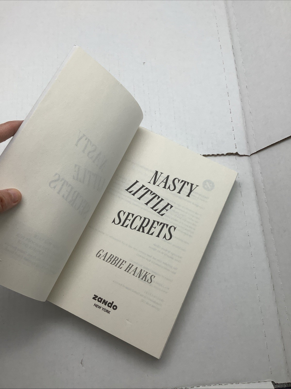 Nasty Little Secrets – By: Gabble Hanks – ARC 6/16/2026 – Paperback – Acceptable