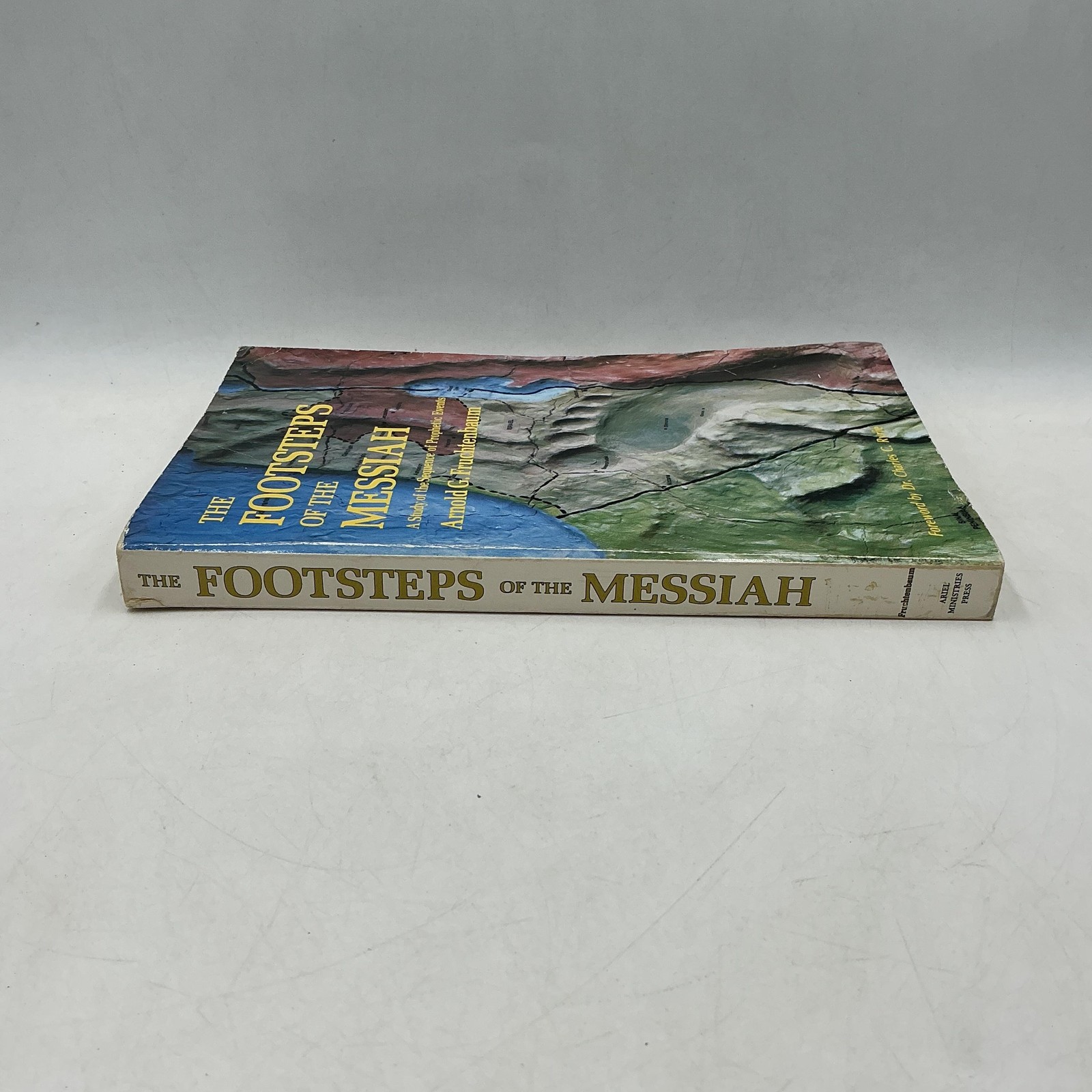 THE FOOTSTEPS OF THE MESSIAH ARNOLD G. FRUCHTENBAUM ARIEL 1993 PAPERBACK BLUE