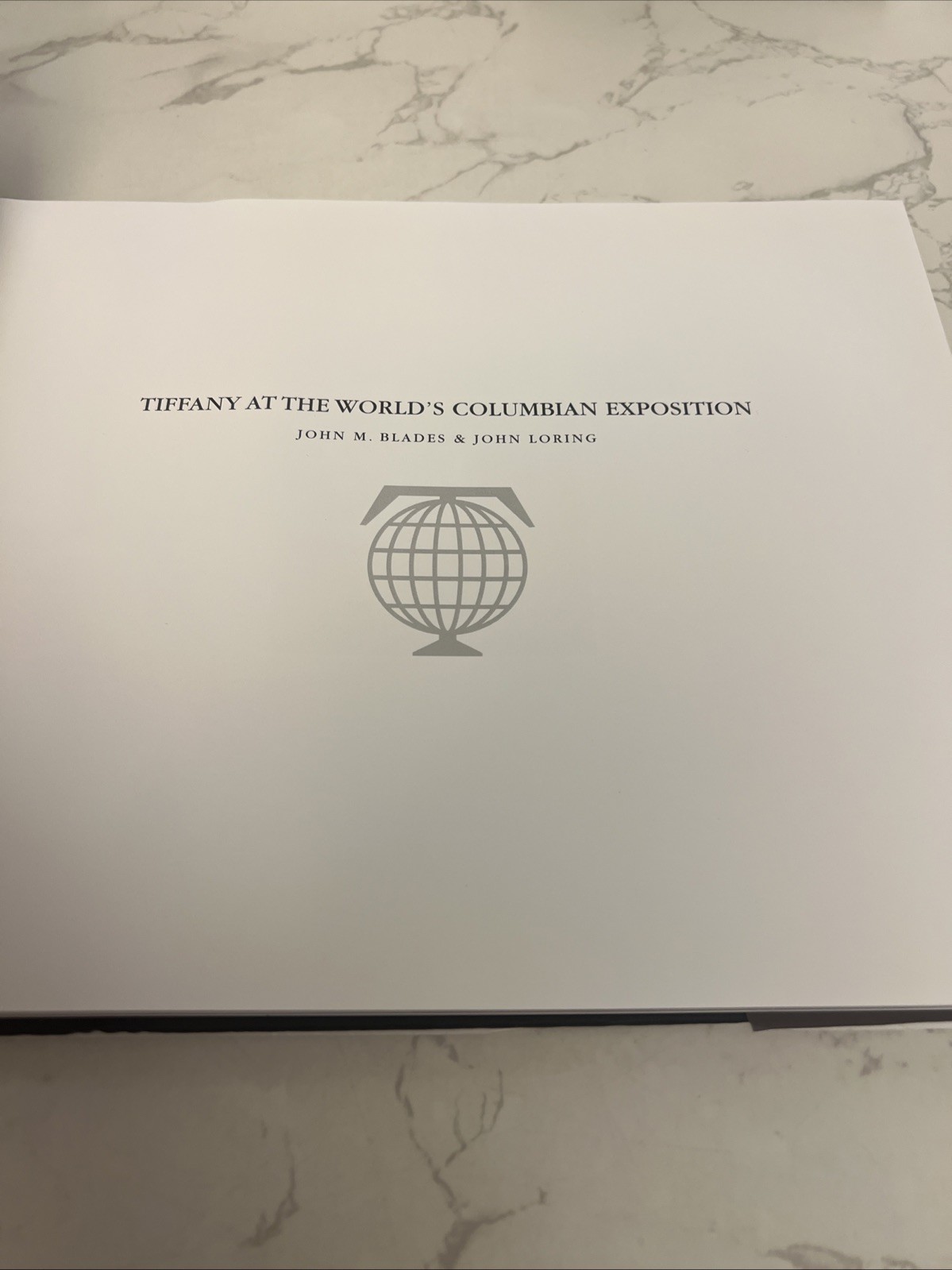Tiffany at the World’s Columbian Exposition by John Loring and John M. Blades…