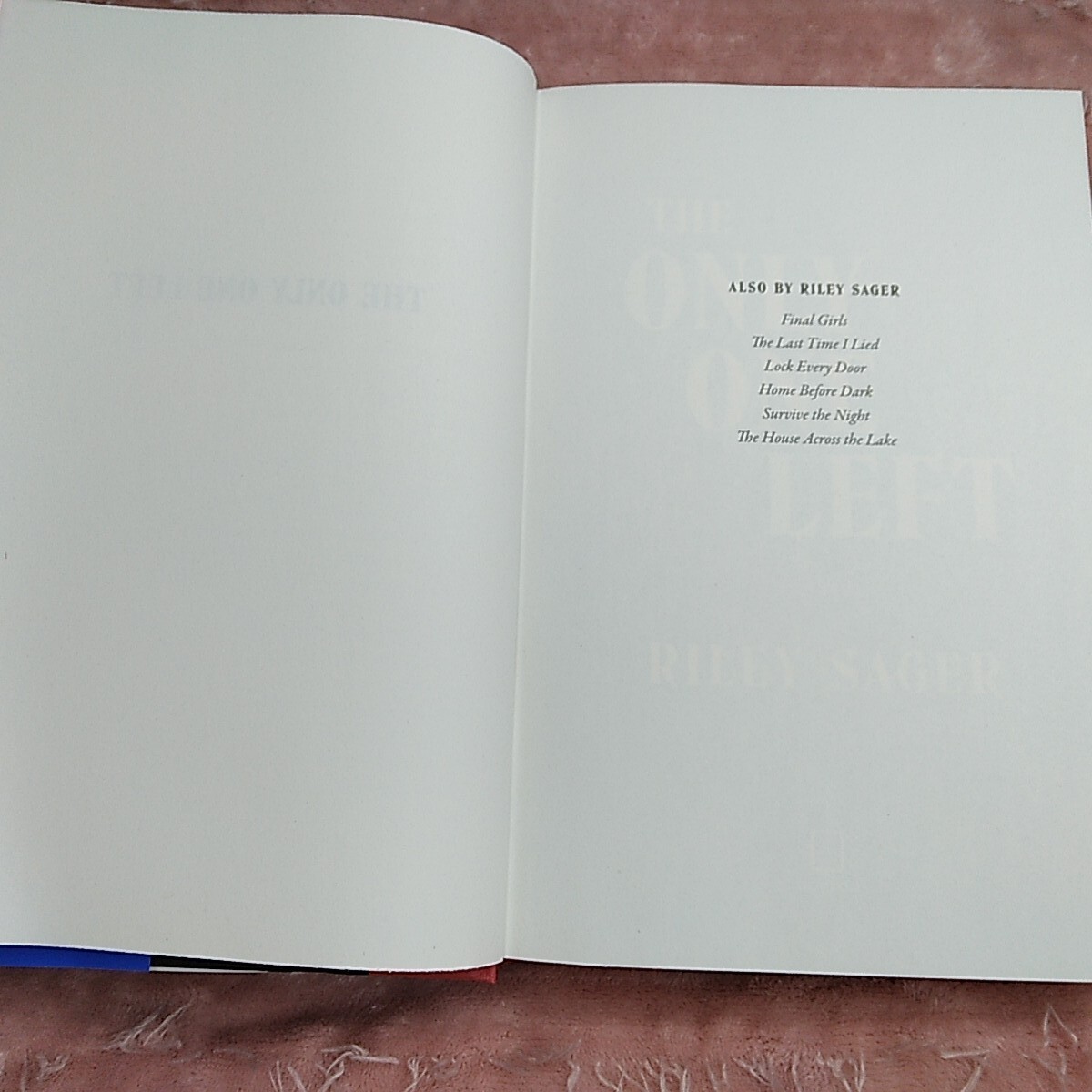 The Only One Left Riley Sager Thriller Book Club Summer 2023 Hardcover W/ Dustco
