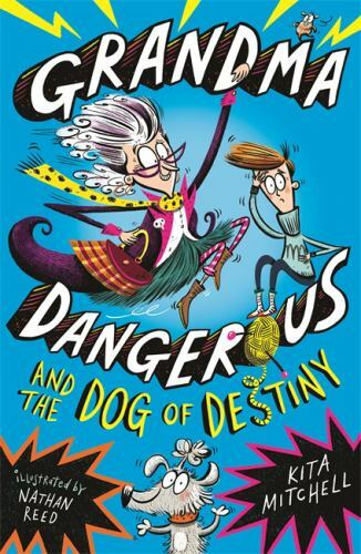 Grandma Dangerous by