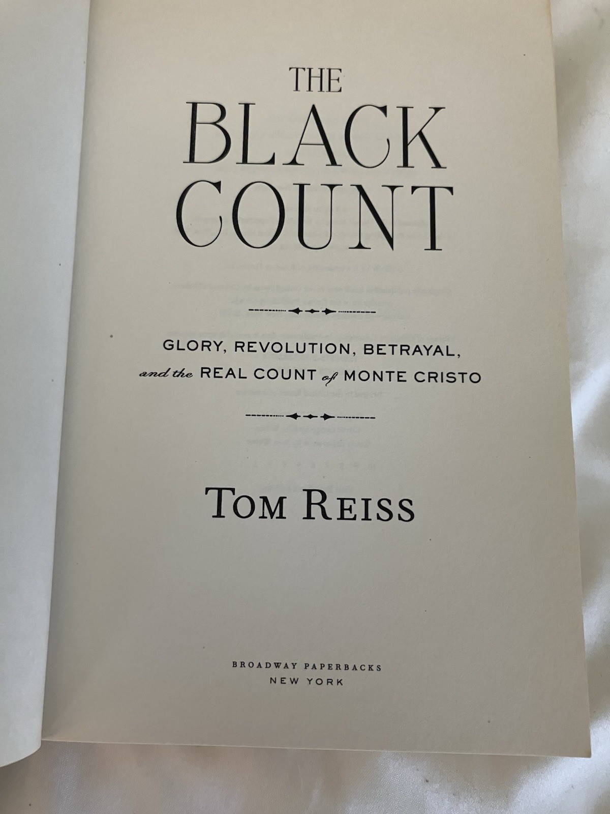 Black Count by Tom Reiss 2012 Trade Paperback 1st Pulitzer Alexandre Dumas