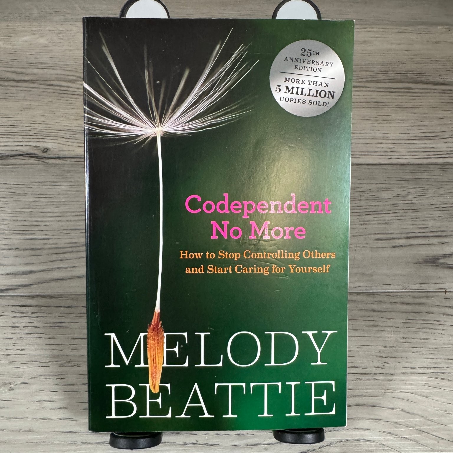 Codependent No More by Melody Beattie 25th Anniversary Edition Self-Help