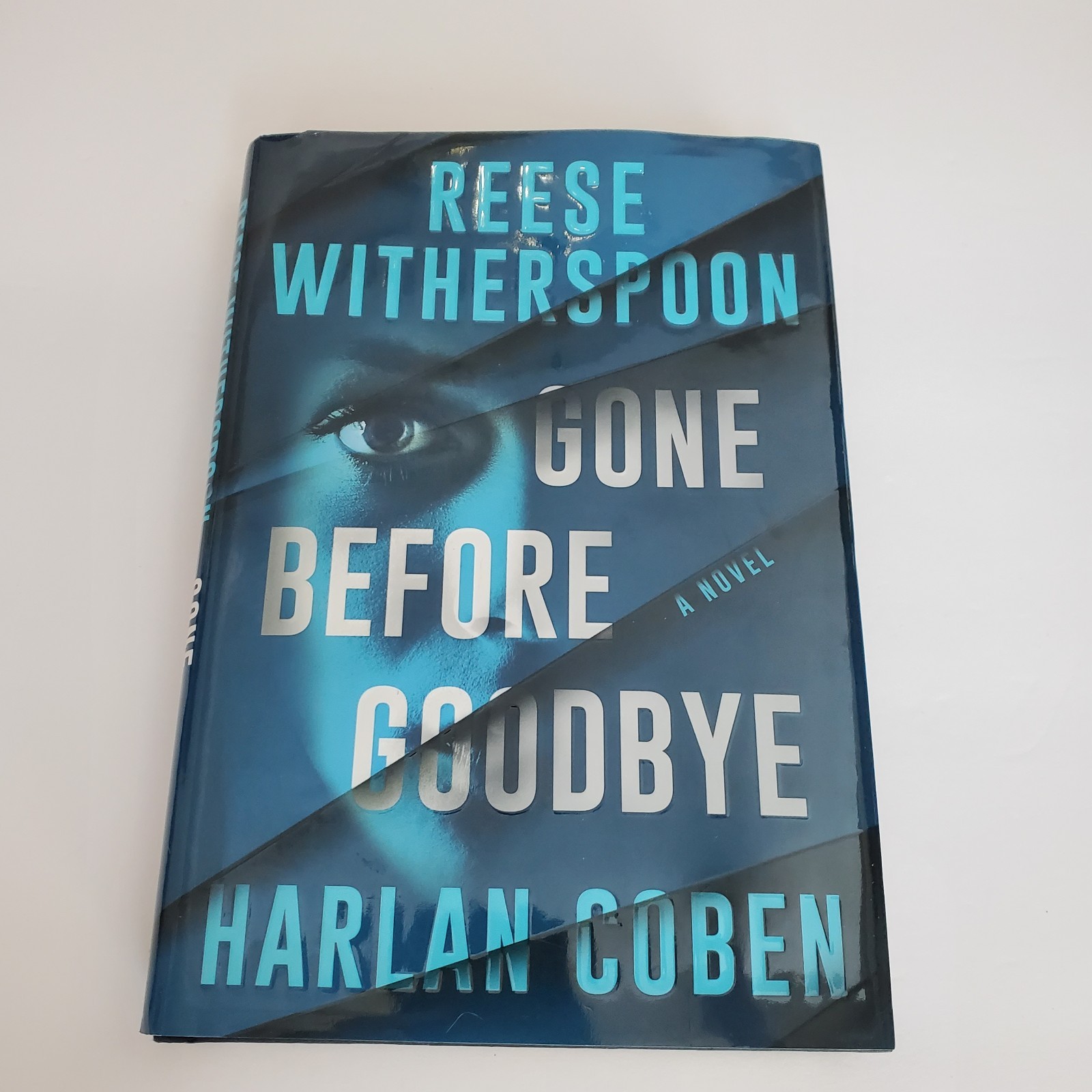 Gone Before Goodbye by Reese Witherspoon and Harlan Coben (2025, Hardcover)