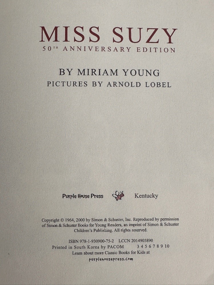 Miss Suzy (50th Anniversary Edition) Miriam Young; Arnold Lobel HCDJ