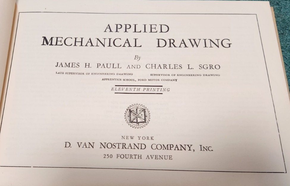 1946 APPLIED MECHANICAL DRAWING James Paull & Charles Sgro Hardcover