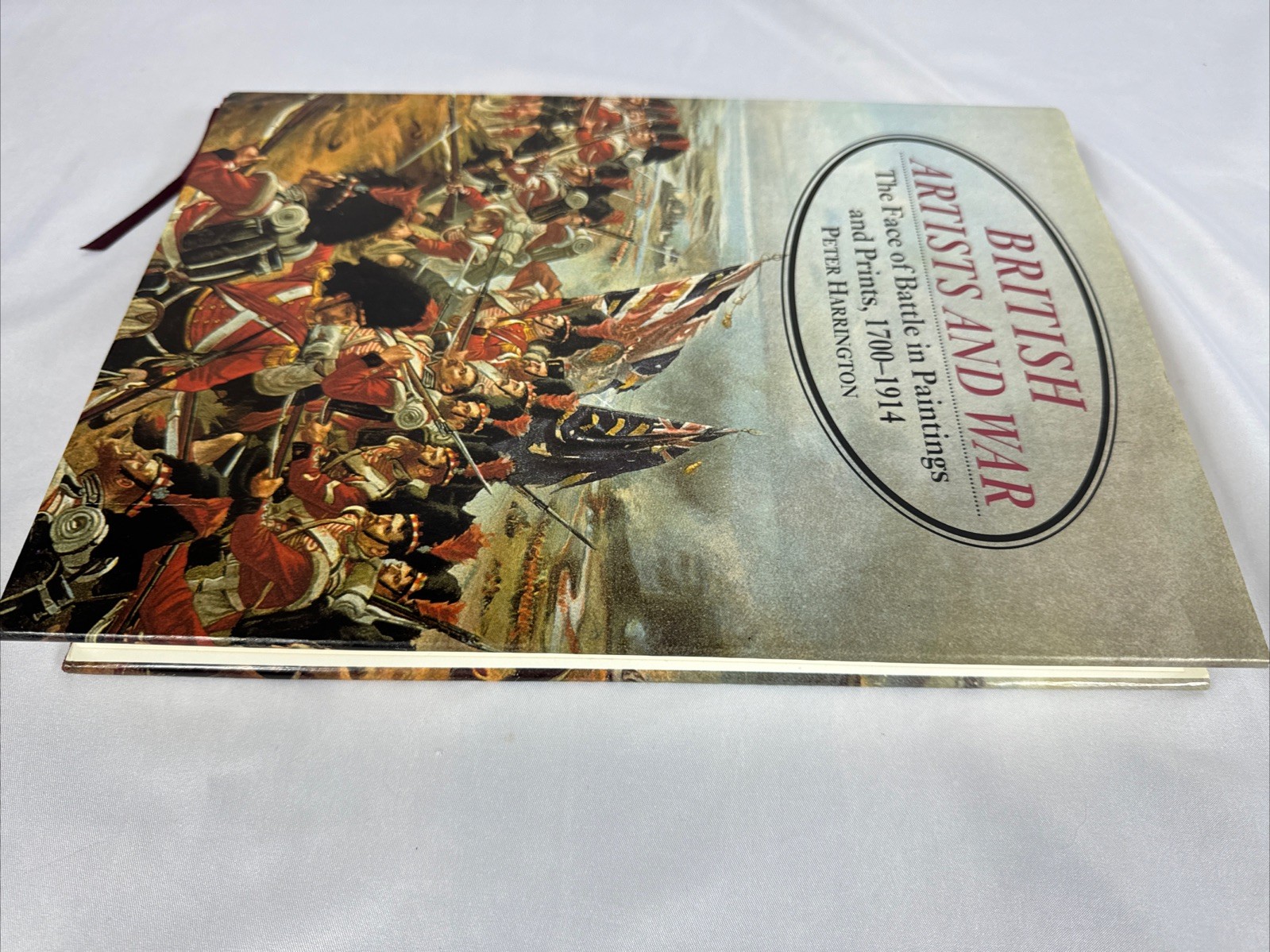 British Artists and War: The Face of Battle in Paintings & Prints, 1700-1914 HC