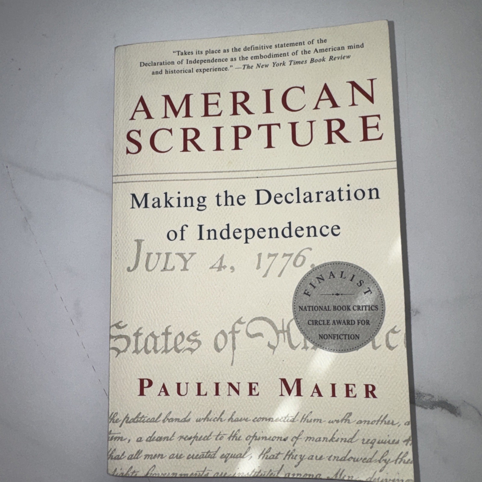 American Scripture : Making the Declaration of Independence by Pauline Maier…