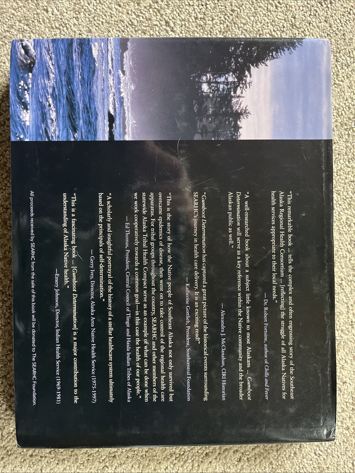 Gumboot Determination The Story of Southeast Alaska Regional Health ConsortiumHC