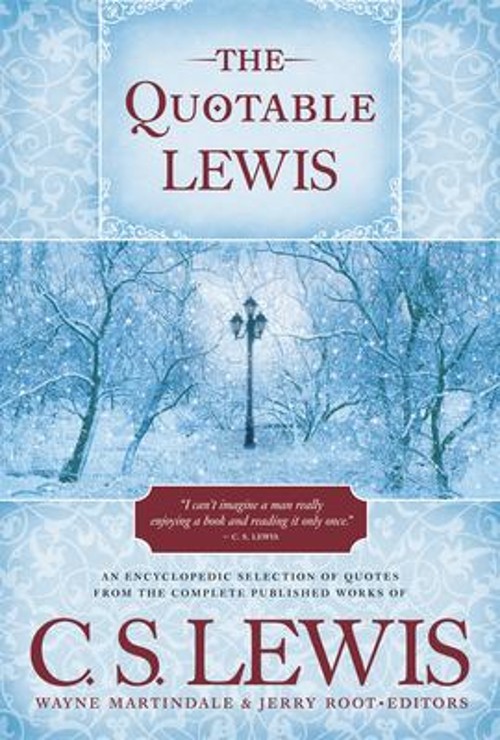 The Quotable Lewis Hardcover C. S. Lewis