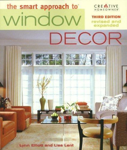 The Smart Approach to Window Decor; Smar- 9781580113656, paperback, Elliott, new