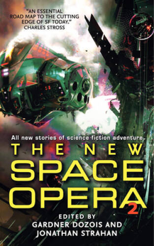 The New Space Opera 2 – Mass Market Paperback By Dozois, Gardner – GOOD