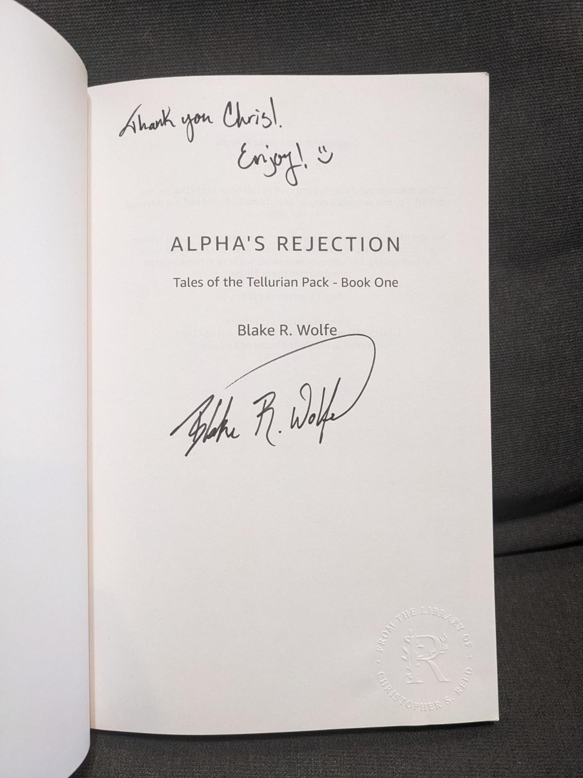 Alpha’s Rejection: Tales of the Tellurian Pack by Blake R. Wolfe paperback 2023