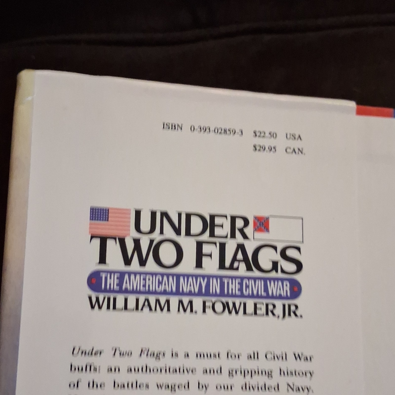 Under Two Flags Hardcover by William M. Fowler Jr. W.W. Norton Civil War Navy