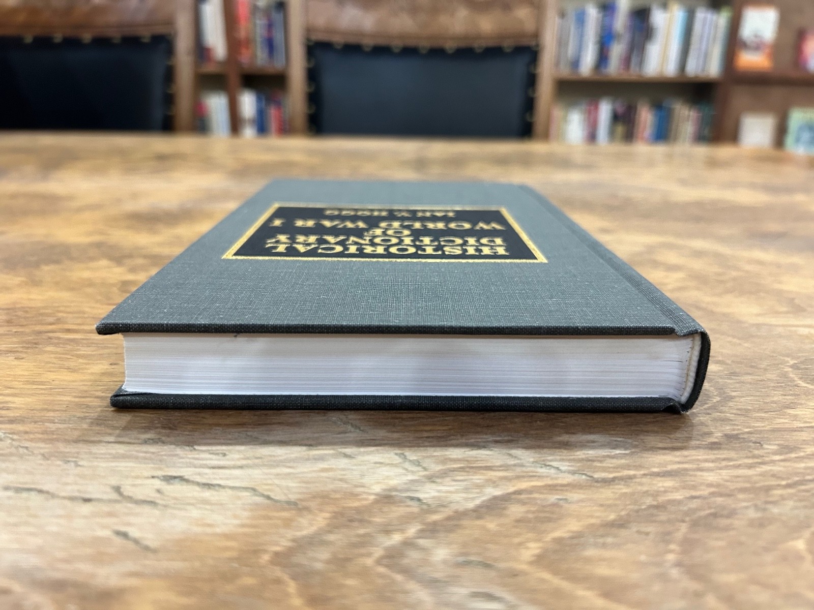 Like new copy of the Historical Dictionary of World War I by Ian V. Hogg