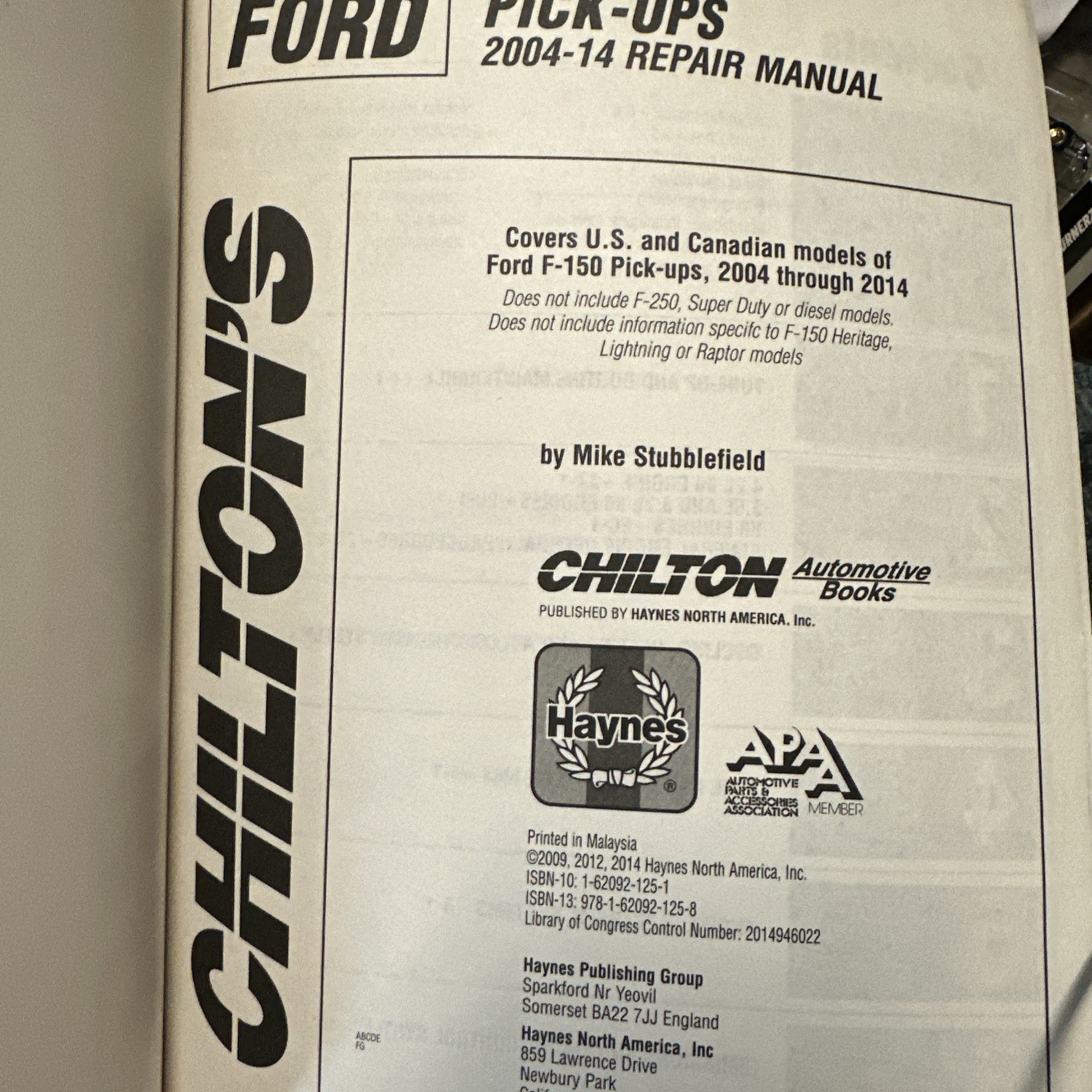Chilton Ford Pick-Ups 2004-14 Repair Manual: Covers U.S. and Canadia Ford F-150