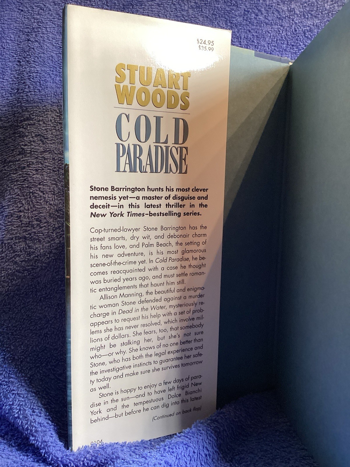 Cold Paradise Stuart Woods Published By Putnam & Son 2001 328 Pages.