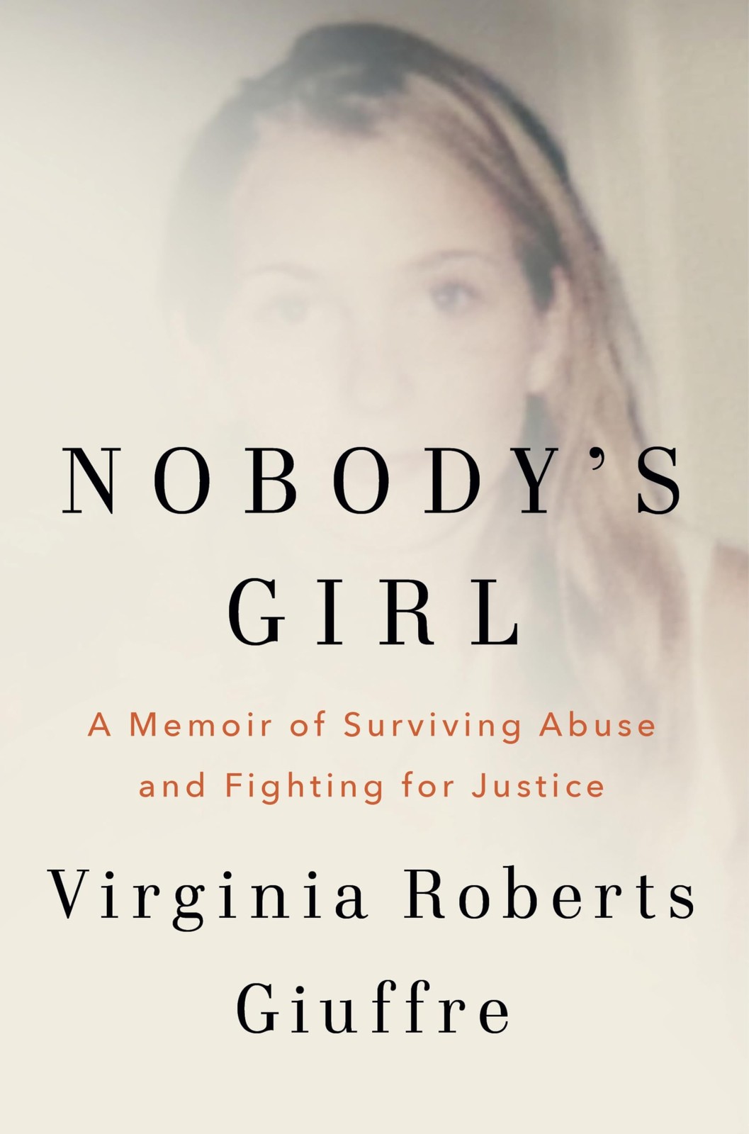 Nobody’s Girl By Virginia Roberts Giuffre