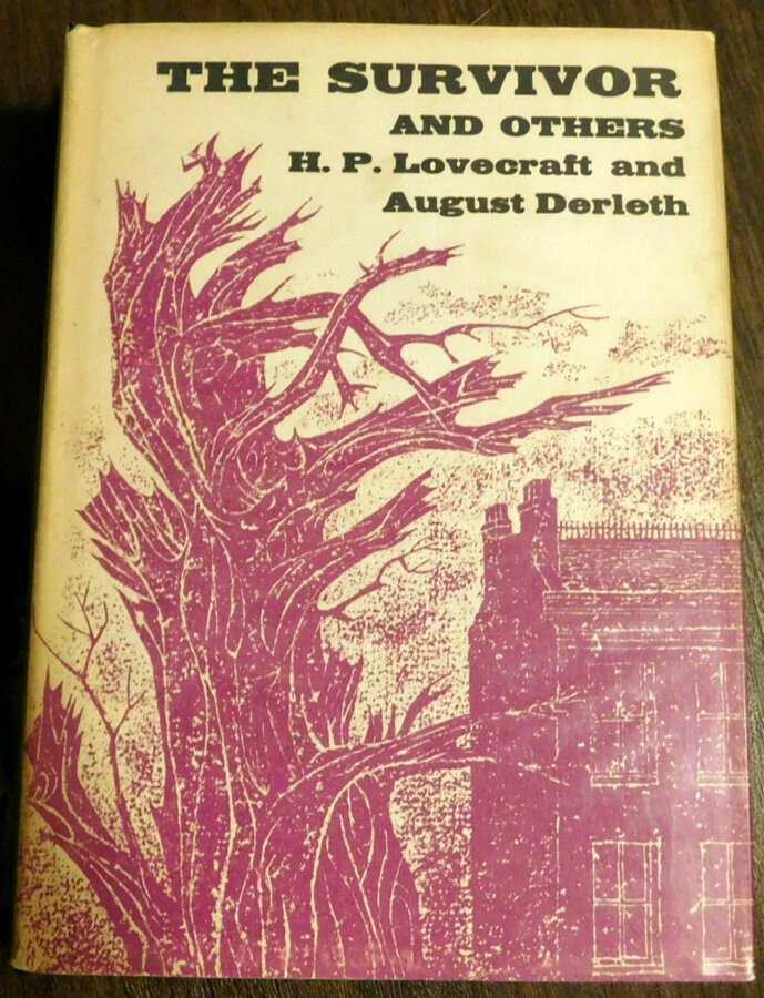 The Survivor and Others by H. P. Lovecraft & August Derleth