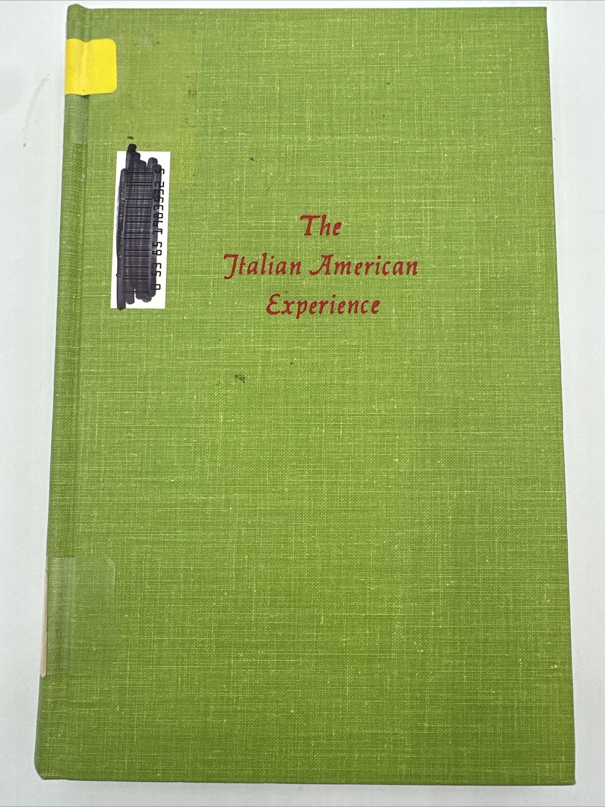 The Italian American Experience Before The Civil War 1975 HC Giovanni Schiavo