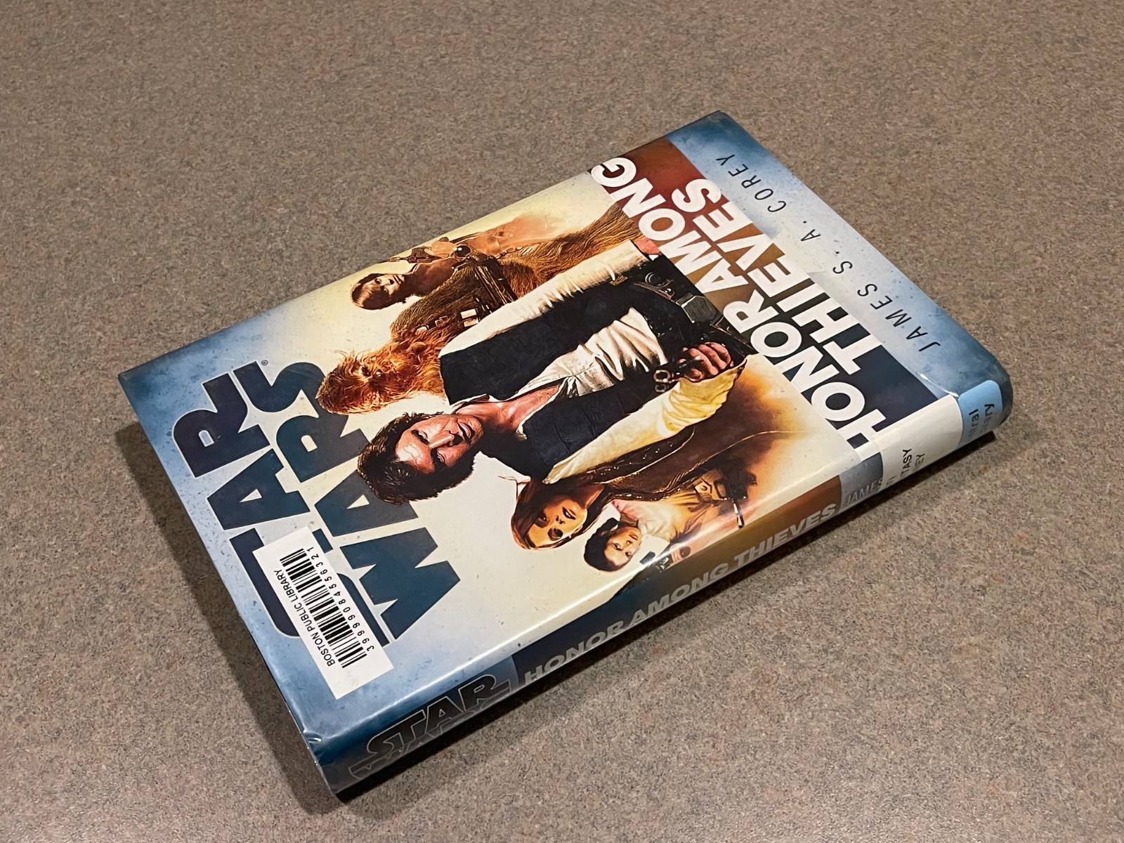 STAR WARS Honor Among Thieves by James S A Corey (First Edition, 1st Printing HC