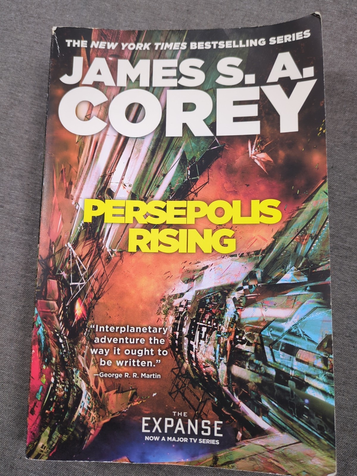 Persepolis Rising James S. A. Corey First Edition 1st Print Trade PB Expanse 7