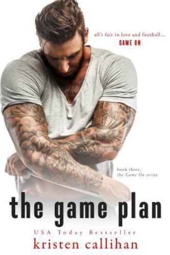 The Game Plan; Game On – 1519164904, paperback, Kristen Callihan