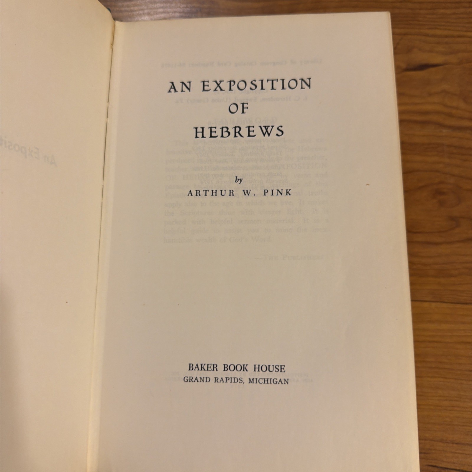 An Exposition of Hebrews by Arthur W. Pink 1979 Hardcover tenth printing HCDJ