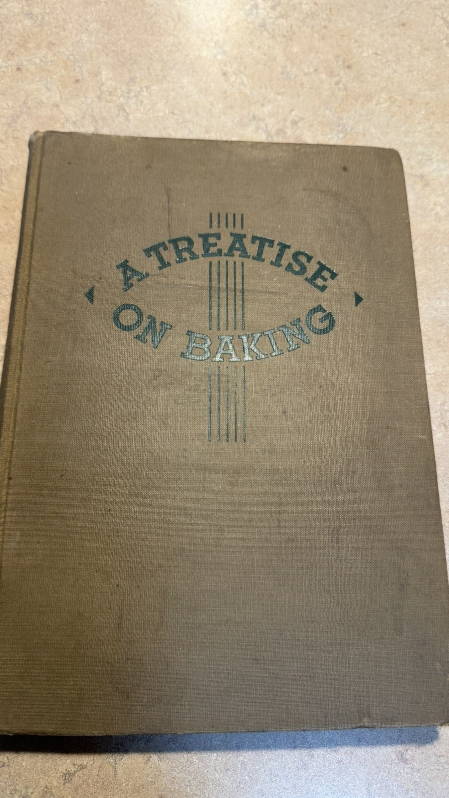 A Treatise on Baking Cookbook 1935 Third Edition Hardcover Julius Wilfahrt