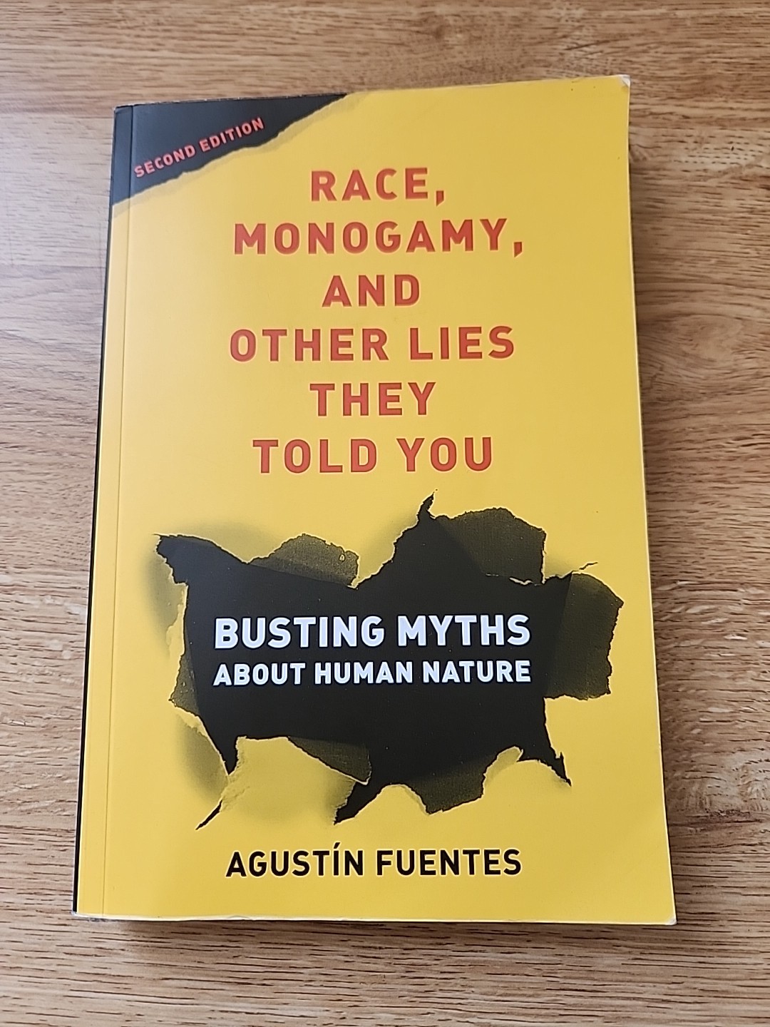 Race, Monogamy, and Other Lies They Told You : Busting Myths about Human Nature