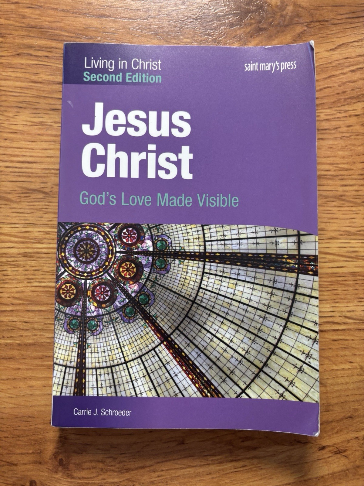 Jesus Christ:: God’s Love Made Visible (Second Edition) Student Text (Living…