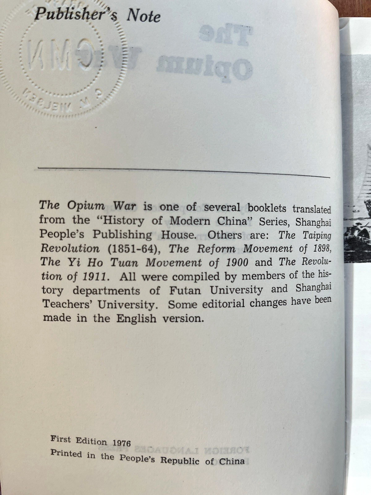 The Opium War (Foreign Languages Press, Peking) (1976 1st Edition, SC) Very Good