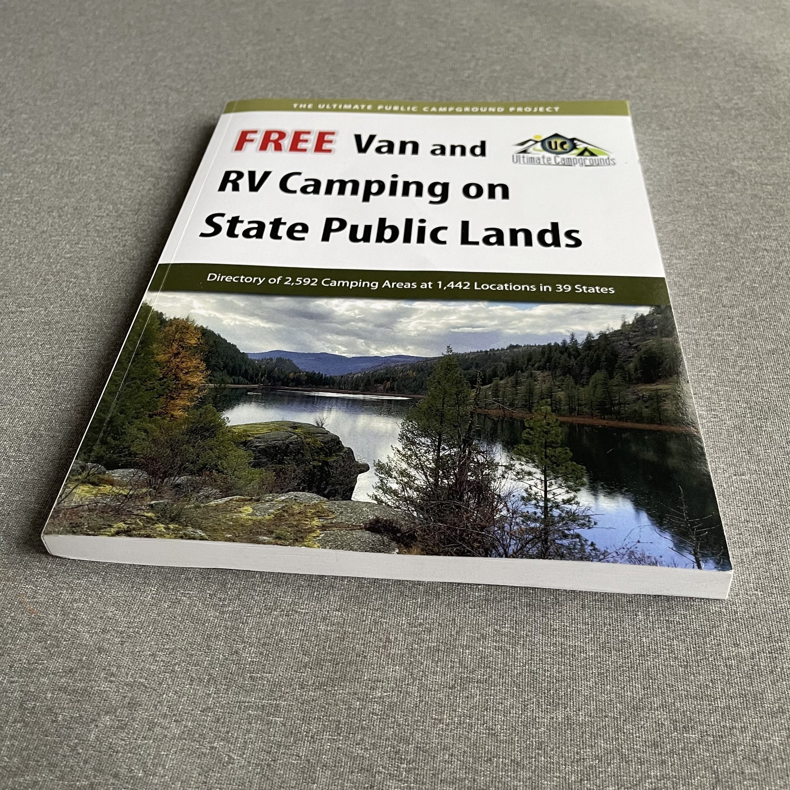 Free Van and RV Camping on State Public Lands: Directory of 2,592 Camping Areas