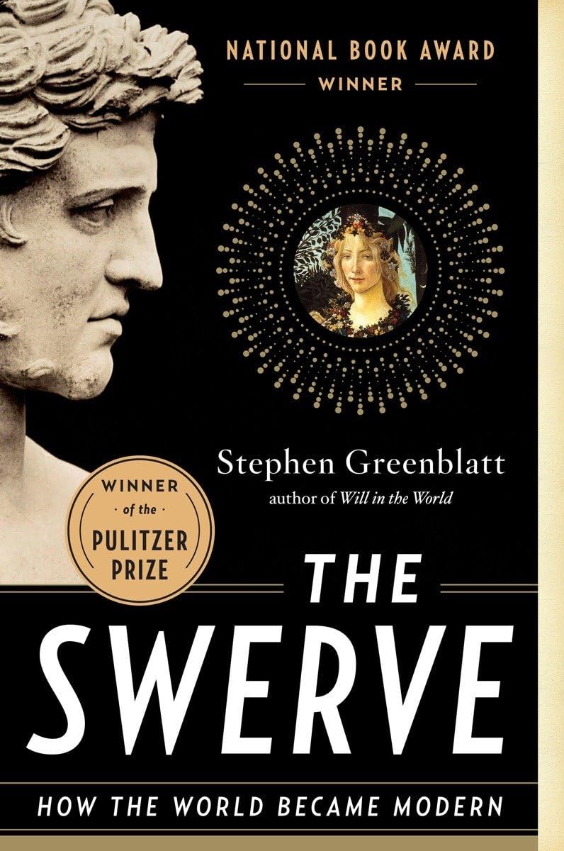 The Swerve: How the World Became Modern – paperback Greenblatt, Stephen
