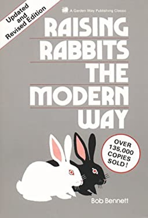 Raising Rabbits the Modern Way Paperback Bob Bennett