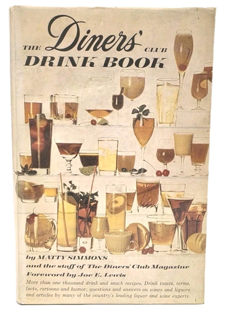 1961 The Diners‘ Club Drink Book By Matty Simmons 1st Ed / 2nd Printing – Nice!