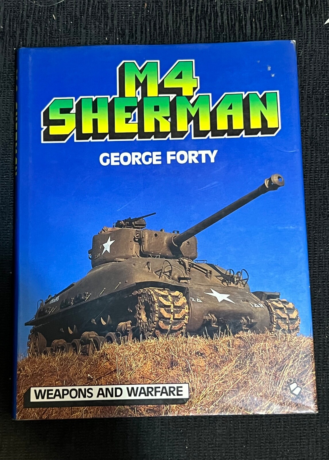 M4 Sherman by George Forty Hc, d/j 1988 new Blandford Press