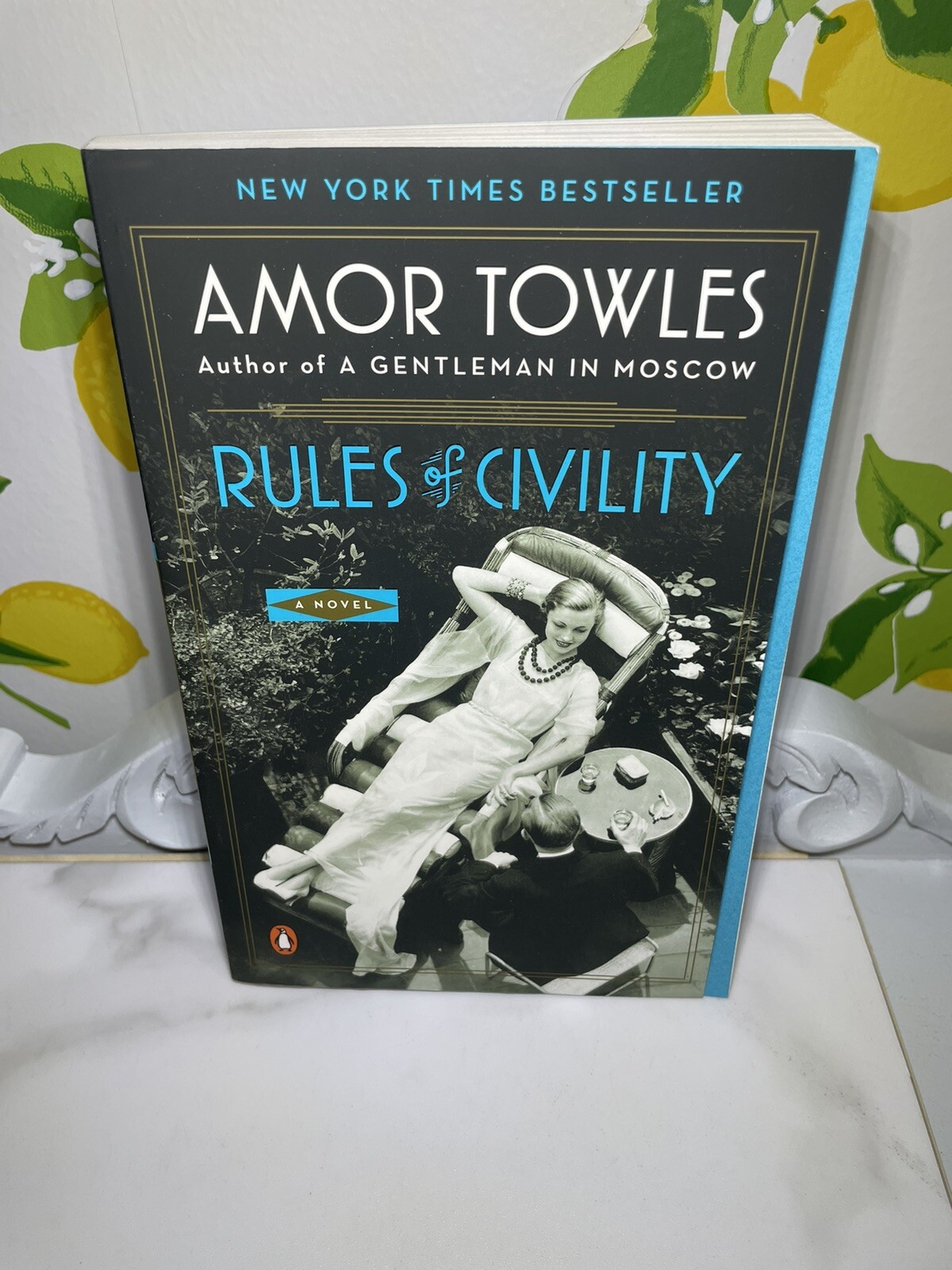Rules of Civility A Novel by Amor Towles (2012, Trade Paperback)
