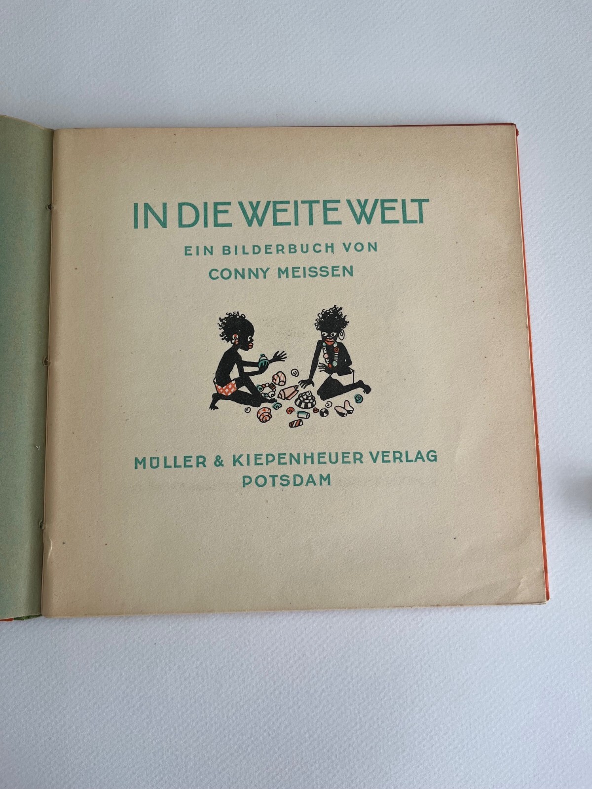 Conny MEISSEN / IN DIE WEITE WELT 1929 German Children’s Africa Rare