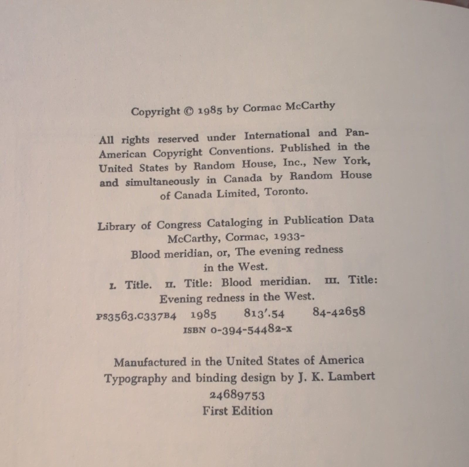 Blood Meridian – Cormac McCarthy- First Edition/Print- ex libris