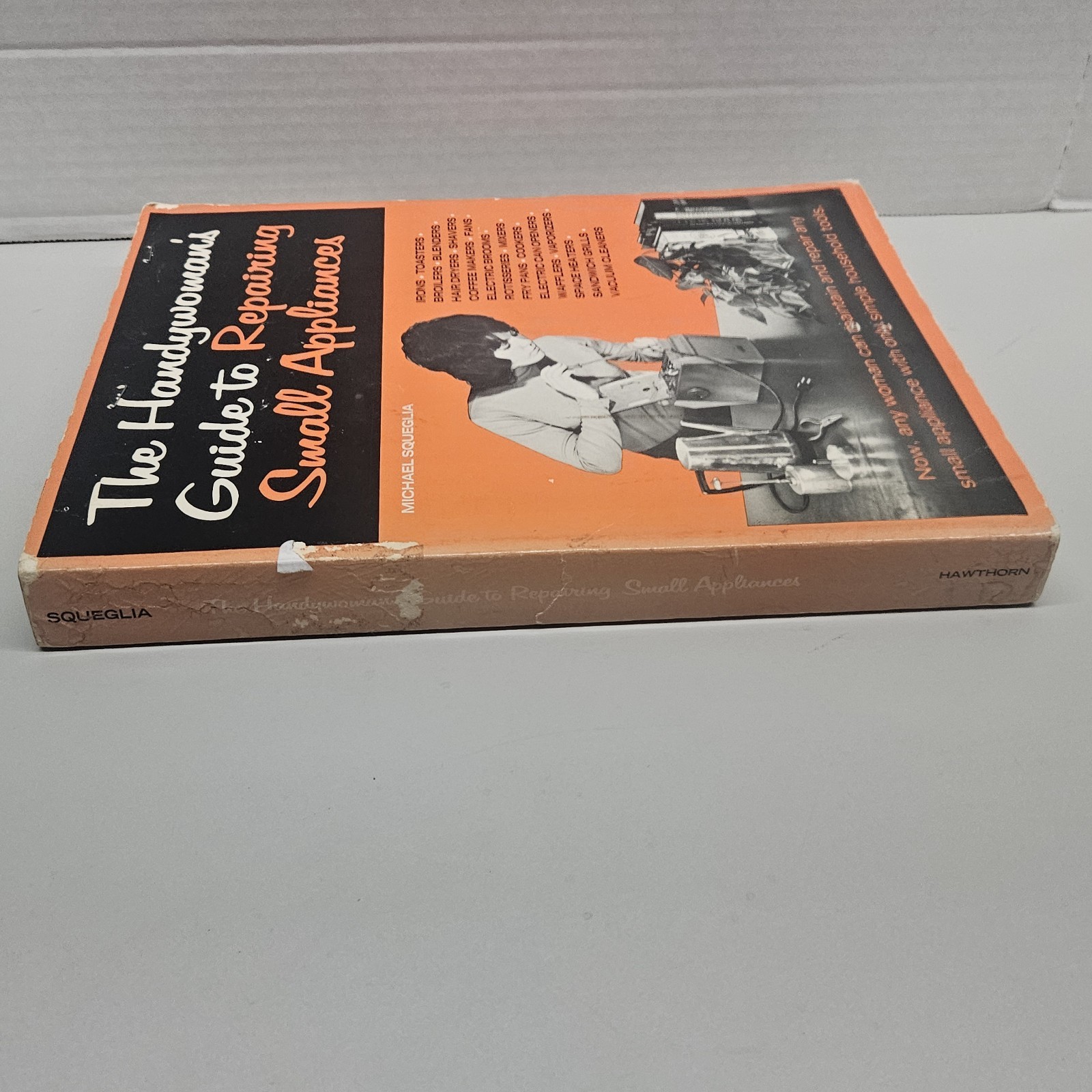 1973 The Handywoman’s Guide To Repairing Small Appliances Repair Book Vintage