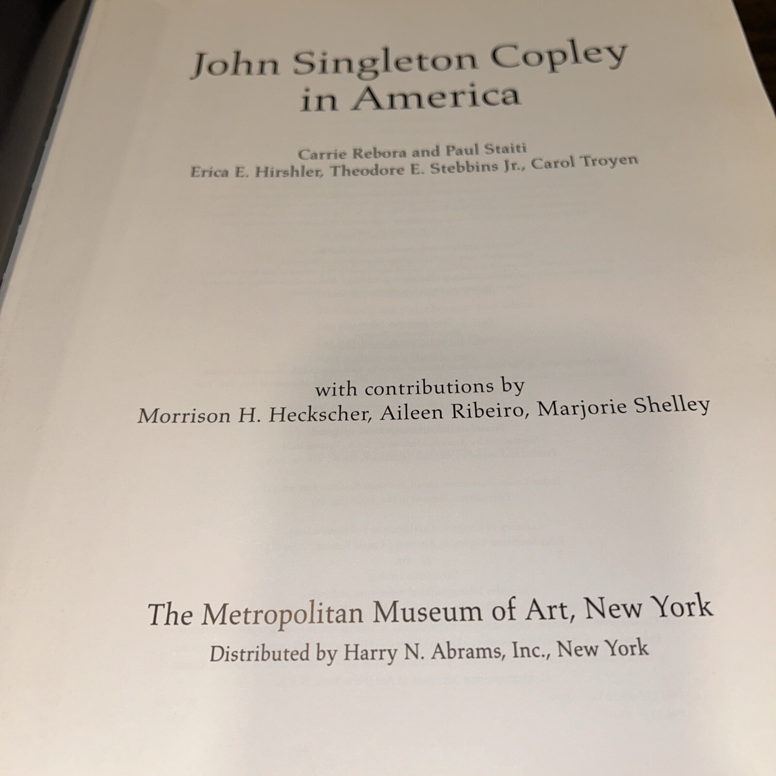 John Singleton Copley in America – Hardcover By Rebora, Carrie – New