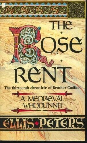 The Rose Rent – Paperback By ELLIS PETERS – GOOD