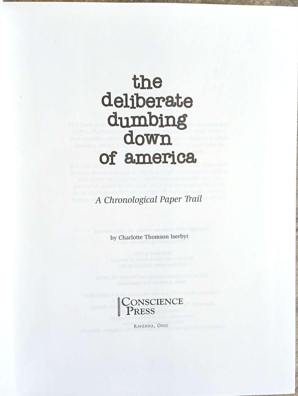 The Deliberate Dumbing Down Of America ~2000 HC~ Charlotte T. Iserbyt SIGNED