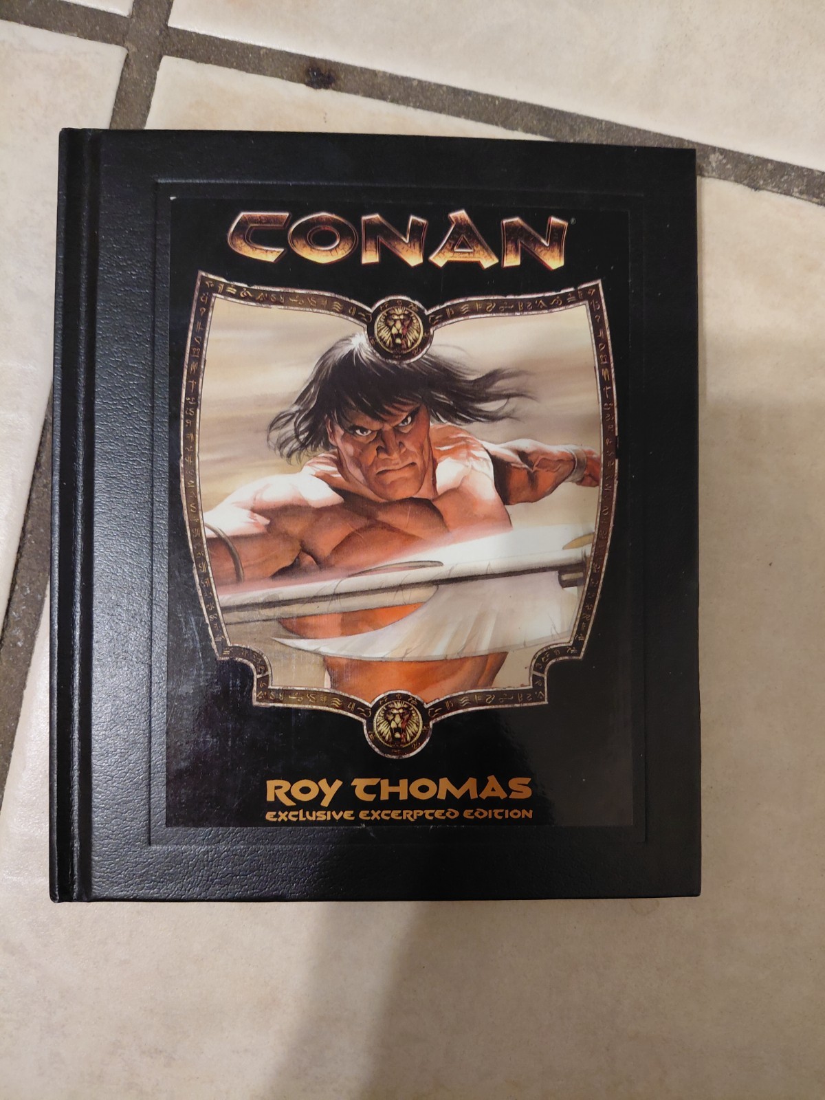 Conan Exclusive Excerpted Edition By Roy Thomas