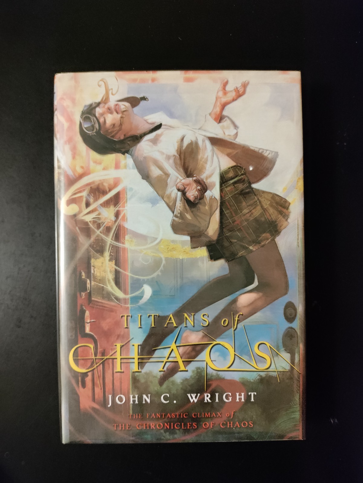 Titans of Chaos by John C. Wright 2007 HCDJ First Edition/1st Printing