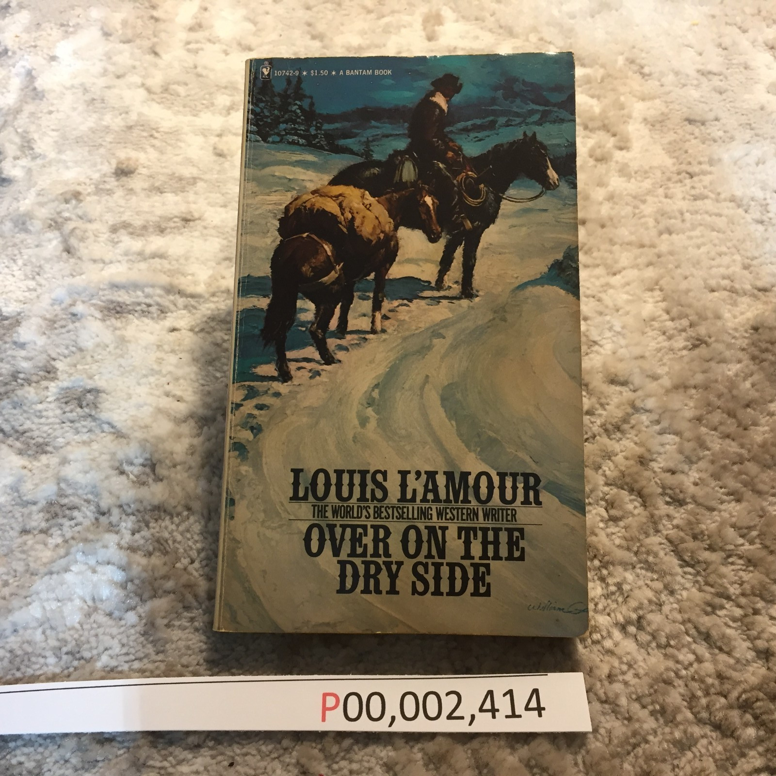 Over On The Dry Side Louis L’Amour 1977 Bantam Books Winter Trail Survival Book