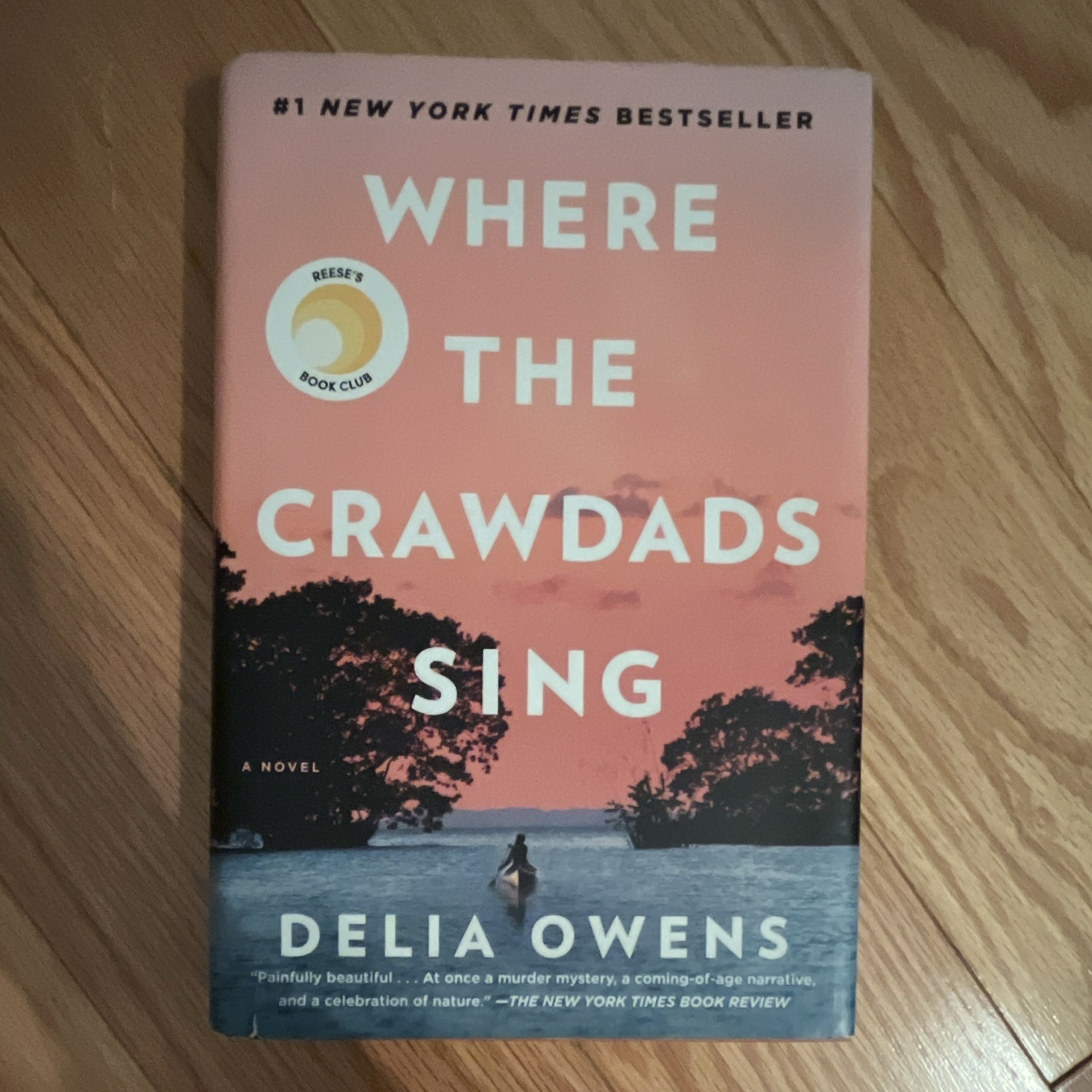 Delia Owens Where the Crawdads Sing Reese’s Book Club PB English (2018)